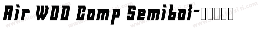 Air W00 Comp Semibol字体转换
